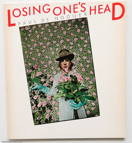 Stock image for Losing one's head (Dutch Edition) for sale by Tim's Used Books  Provincetown Mass.