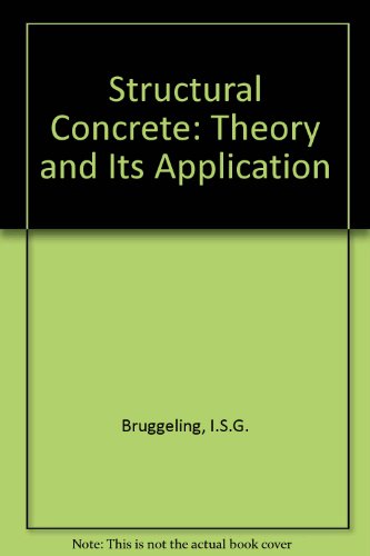 Beispielbild fr Structural Concrete: Theory and Its Application zum Verkauf von HPB-Red