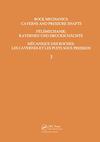 9789061912354: Rock Mechanics: Caverns and Pressure Shafts, Volume 3: ISRM symposium, Aachen, 26-28 May 1982, 3 volumes