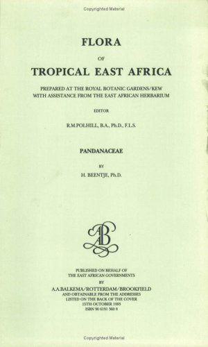 Flora of Tropical East Africa - Pandanaceae (1993) (9789061913603) by Beentje, H.