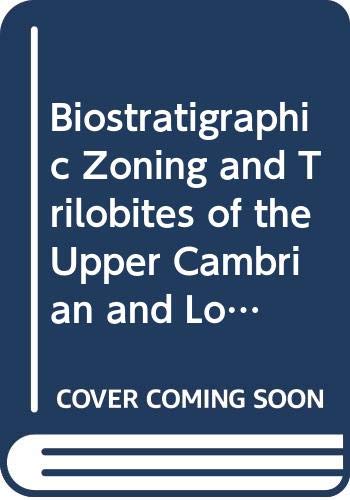 Stock image for Biostratigraphic Zoning and Trilobites of the Upper Cambrian and Lower Ordovician of the Northwestern Siberian Platform (Russian Translations Series) for sale by Zubal-Books, Since 1961