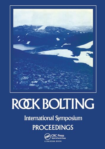 9789061915140: Rock Bolting: Theory and Application in Mining and Underground Construction