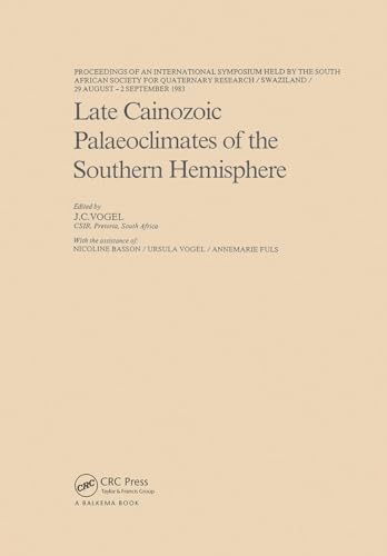 9789061915546: Late Cainozoic Palaeoclimates of the Southern Hemisphere