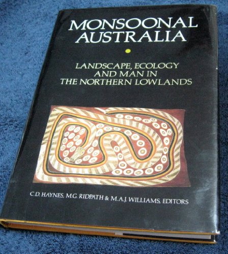 9789061916383: Monsoonal Australia Landscape Ecology