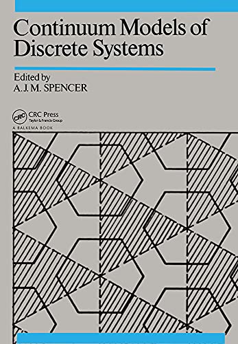 Beispielbild fr Continuum Models of Discrete Systems zum Verkauf von Pride and Prejudice-Books