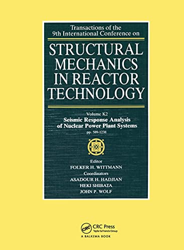 9789061917724: Structural Mechanics in Reactor Technology: Seismic Response Analysis of Nuclear Power Plant Systems