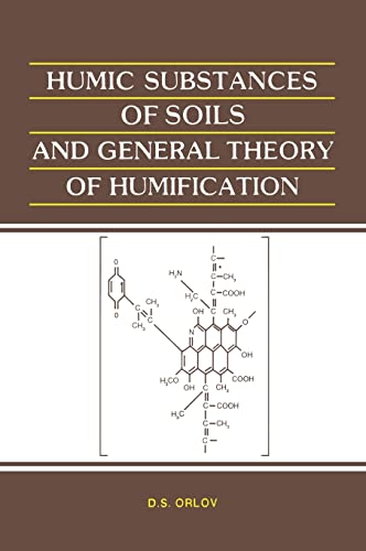 Imagen de archivo de Humic Substances of Soils and General Theory of Humification (Russian Translation) a la venta por Chiron Media