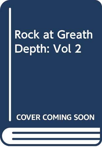 Stock image for Rock at Great Depths Volume 2: Rock mechanics and rock physics at great depth for sale by Bay Used Books