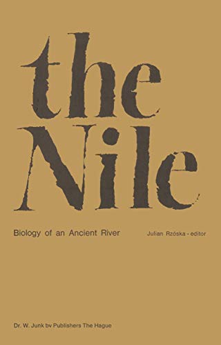 Stock image for The Nile, Biology of an Ancient River.; (Monographiae Biologicae, Volume 29) for sale by J. HOOD, BOOKSELLERS,    ABAA/ILAB