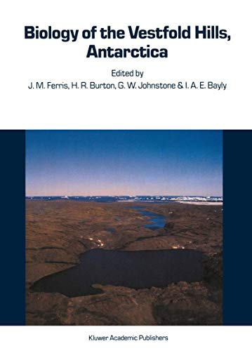 9789061936169: Biology of the Vestfold Hills, Antarctica: Proceedings of the symposium, Hobart, August 1984 (Developments in Hydrobiology, 34)