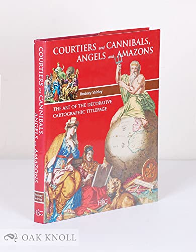 Beispielbild fr Courtiers and Cannibals, Angels and Amazons zum Verkauf von PlumCircle