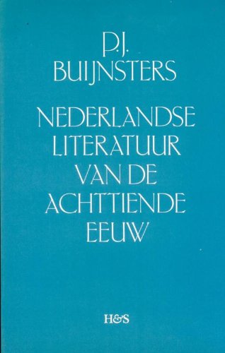 9789061942542: Nederlandse literatuur van de achttiende eeuw: veertien verkenningen