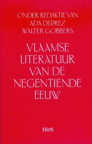 Beispielbild fr Vlaamse Literatuur Van De Negentiende Eeuw: Dertien Verkenningen (Dutch Edition) zum Verkauf von Books From California