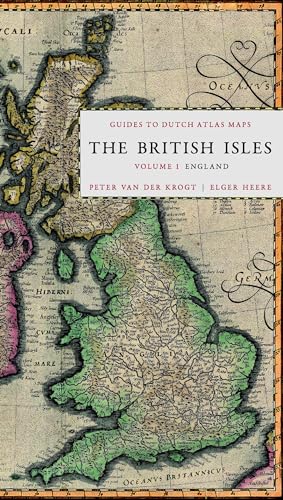 Beispielbild fr The British Isles. Volume 1: England (Guides to Dutch Atlas Maps I) zum Verkauf von Antiquariaat Schot