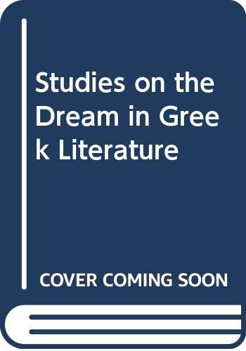 9789061944911: STUDIES ON THE DREAM IN GREEK LITERATURE