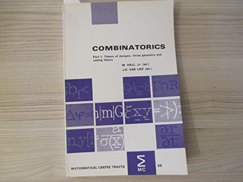 Stock image for Combinatorics Part 1: Theory of Designs, Finite Geometry and Coding Theory, Part 2: Graph Theory, Foundations, Partitions and Combinatorial Geometry for sale by Bingo Used Books