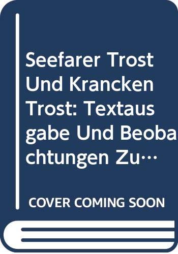 Beispielbild fr Stephan Pratorius: Seefarer Trost und Krancken Trost : Textausg. und Beobachtungen zum Sprachgebrauch (Quellen und Forschungen zur Erbauungsliteratur . und der fruhen Neuzeit (German Edition) zum Verkauf von Midtown Scholar Bookstore