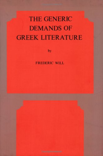 Beispielbild fr The Generic Demands of Greek Literature zum Verkauf von Better World Books