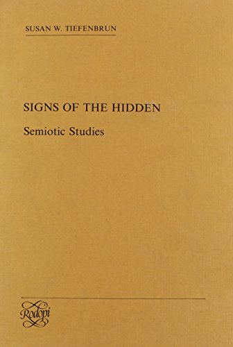 Stock image for Signs of the Hidden: Semiotic Studies. for sale by Plurabelle Books Ltd