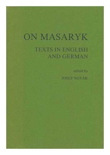 Beispielbild fr On Masaryk: Texts in English and German (English and German Edition) zum Verkauf von Dave's Books