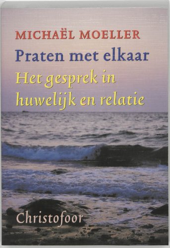 Imagen de archivo de Praten met elkaar: het gesprek in huwelijk en relatie a la venta por Ammareal