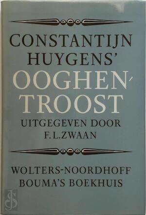Beispielbild fr Constantijn Huygens ' Ooghen-troost. zum Verkauf von Kloof Booksellers & Scientia Verlag
