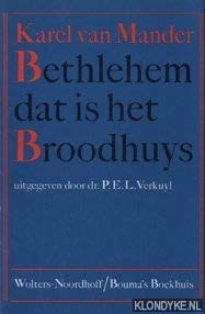 Imagen de archivo de Bethlehem dat is het Broodhuys a la venta por Apeiron Book Service