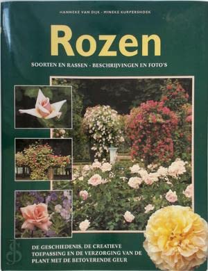 Stock image for Rozen: Soorten en Rassen : Beschrijvingen en Foto's for sale by Hamelyn