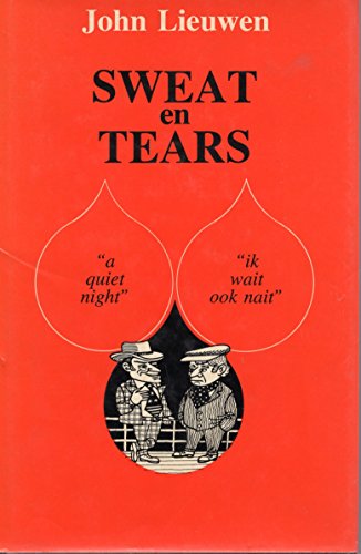 Imagen de archivo de Sweat en Tears a la venta por ThriftBooks-Dallas