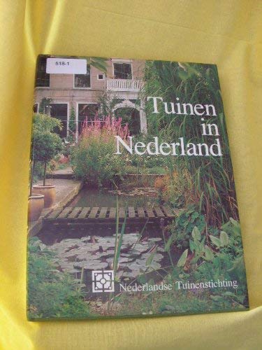 Imagen de archivo de Tuinen in Nederland. a la venta por Kloof Booksellers & Scientia Verlag