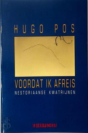 Stock image for Voordat ik afreis: Nestoriaanse kwatrijnen (Dutch Edition) for sale by WorldofBooks