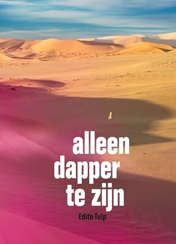 Stock image for Alleen dapper te zijn for sale by Revaluation Books