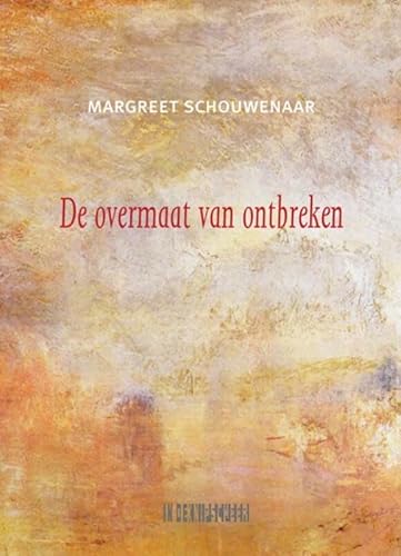 Stock image for De overmaat van ontbreken for sale by Revaluation Books