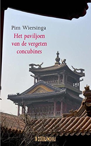 Stock image for Het paviljoen van de vergeten concubines: roman for sale by Better World Books Ltd