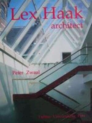 9789062757053: Lex Haak, architect (Dutch Edition)