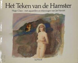 Het teken van de hamster (Dutch Edition) (9789062906734) by Claus, Hugo