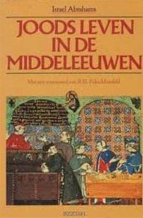 Beispielbild fr Joods leven in de Middeleeuwen. zum Verkauf von Kloof Booksellers & Scientia Verlag