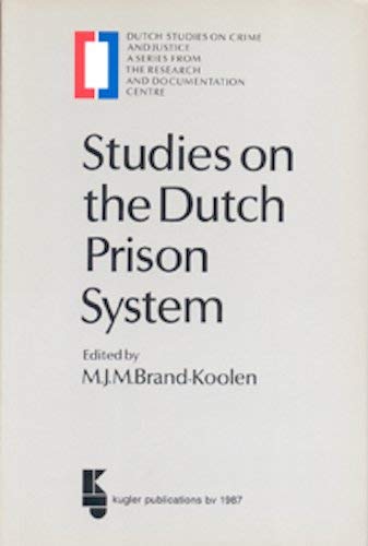 Stock image for Studies on the Dutch prison system (Dutch studies on crime and justice) for sale by Isle of Books