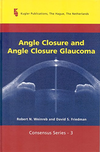 9789062992102: Angle Closure and Angle Closure Glaucoma