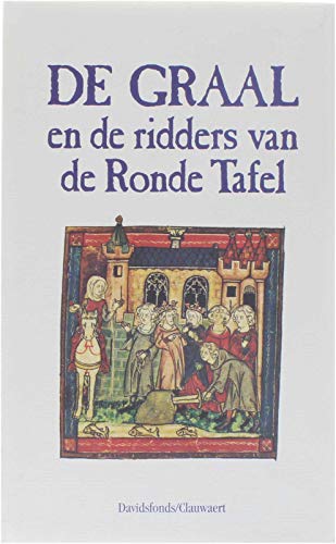 De Graal en de ridders van de Ronde Tafel (Dutch Edition) - Janssens J.