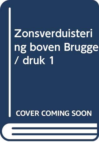 Stock image for Zonsverduistering boven Brugge (Dutch Edition) for sale by Better World Books Ltd