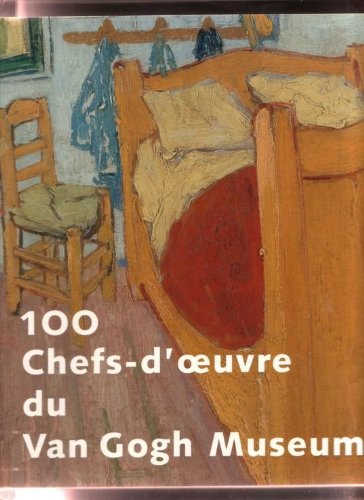 Stock image for 100 chefs-d'oeuvre du Van Gogh Museum for sale by medimops