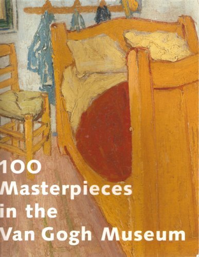 Beispielbild fr 100 Masterpieces in the Van Gogh Museum zum Verkauf von Better World Books