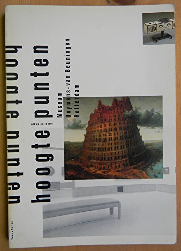 Beispielbild fr Hoogtepunten: Uit de collectie Museum Boymans-Van Beuningen Rotterdam (Dutch Edition) zum Verkauf von Wonder Book