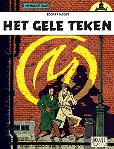 9789063348908: Het gele teken (Blake & Mortimer, 6)