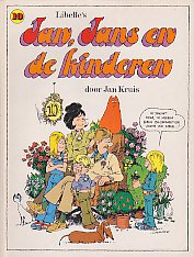 Jan Jans en de Kinderen. Deel 10. Met een rijk geillustreerde biografie van Jan Kruis. Een feeste...