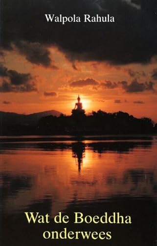 Imagen de archivo de Wat de Boeddha onderwees a la venta por medimops