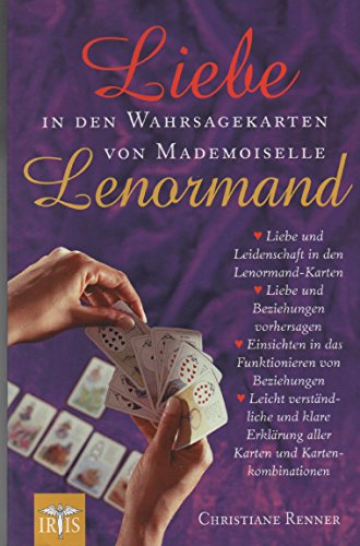 Beispielbild fr Liebe in den Wahrsagekarten von Mademoiselle Lenormand zum Verkauf von medimops