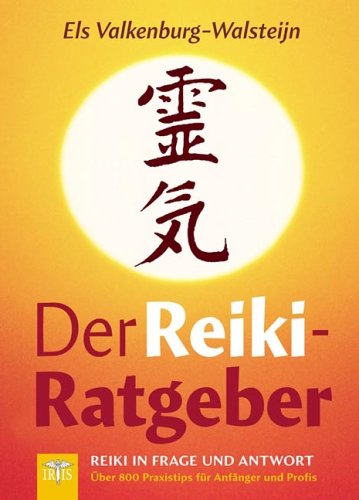 Stock image for Der Reiki-Ratgeber: Reiki in Frage und Antwort for sale by medimops