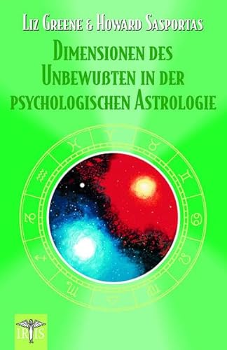 Stock image for Dimensionen des Unbewussten in der psychologischen Astrologie: Ein Kompendium der psychologischen Astrologie for sale by medimops